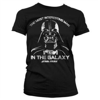 The Most Interesting Man In The Galaxy T-shirt donna