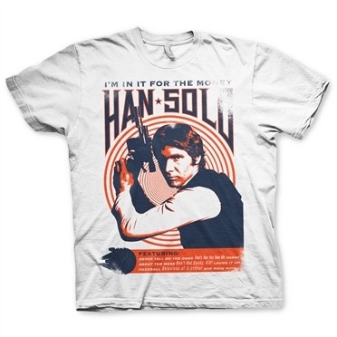 Han Solo - In It For The Money T-Shirt