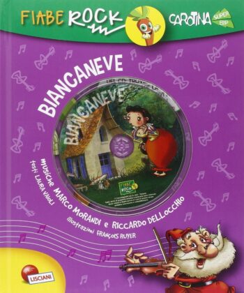 Biancaneve Fiabe rock con CD Audio